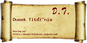 Dusek Titánia névjegykártya